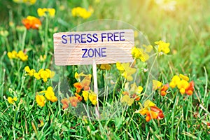 Stress free zone signboard