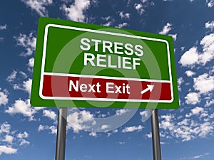 Stress relief sign