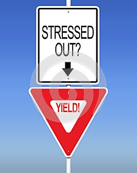 Stressed Out? Yield!