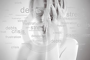Stressed woman. Conceptual image, portrait of girl, many problems around, words about the head