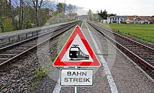 Strike at the railroad. Sign railroad strike and rails