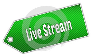 Striped green LIVE STREAM label.