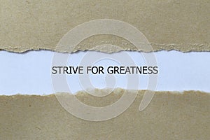 strive for greatness on white paper