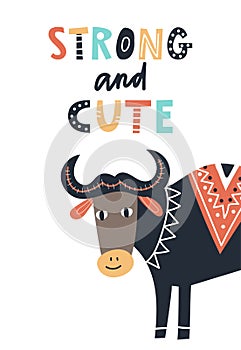 Strong and cute - Cute kids hand drawn nursery poster with cow and lettering on white background.