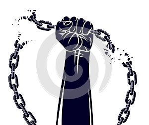 Strong hand clenched fist fighting for freedom against chain slavery theme illustration, vector logo or tattoo, getting free,