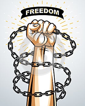 Strong hand clenched fist fighting for freedom against chain slavery theme illustration, vector logo or tattoo, getting free,
