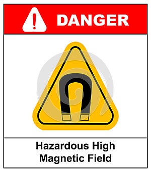 Strong magnetic field vector warning sign