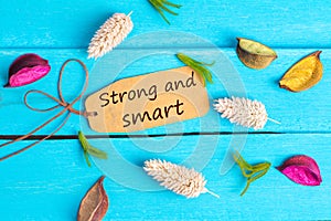 Strong and smart text on paper tag