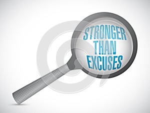Stronger than Excuses magnify message sign