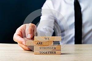 We are stronger together sign photo