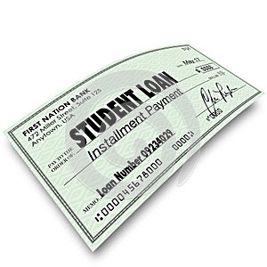 Student Loan Debt Installment Payment Check Money Paid Back