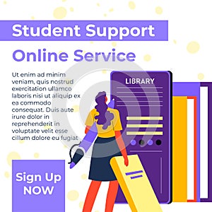 Student support online service, sign up library