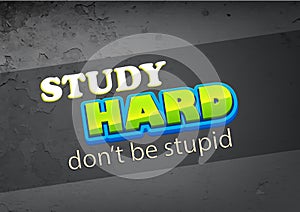 Study hard