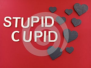 Stupid cupid anti valentine