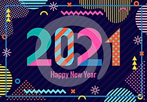 Stylish greeting card. Happy New Year 2021. Trendy geometric font in memphis style of 80s-90s.