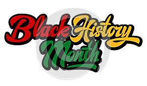 Stylish inscription for Black History Month. Vector color illustration. Template for design