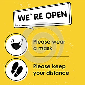 Stylish yellow square poster with the text We are open. Please keep your distance, please wear a mask.