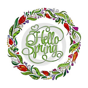 Stylized wreath with doodle flowers. Round floral frame for your text. Hello spring card template.
