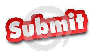 Submit concept 3d illustration isolated