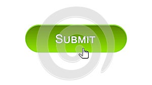 Submit web interface button clicked with mouse cursor, green color, online