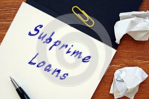 Subprime Loans inscription on the page photo