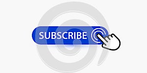 Subscribe, blue button template for potential subscribers, blue pointer and reminder for web resource, subscription photo