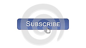 Subscribe web interface button clicked with mouse cursor, violet color, online