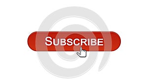 Subscribe web interface button clicked with mouse cursor, wine red color, online