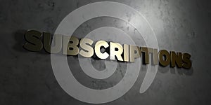 Subscriptions - Gold text on black background - 3D rendered royalty free stock picture