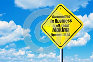 Succeeding in business in all about making connections