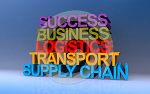 success business logistics transport supply chain on blue