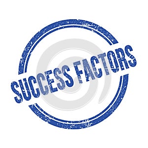 SUCCESS FACTORS text written on blue grungy round stamp