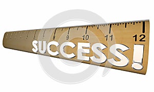 Success Mesasure Good Performance Ruler