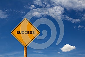Success message traffic sign with blue sky