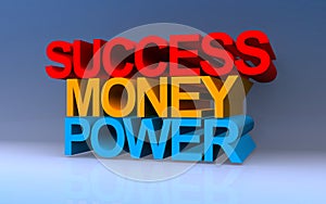 success money power on blue