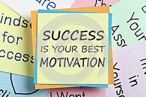 Success is your best motivation concept