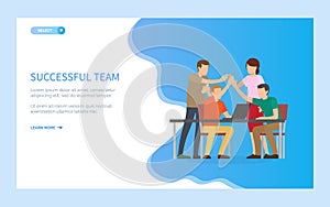 Successful Team People Happy to Work Together