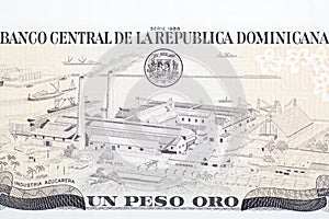 Sugar refinery from old Dominican Republic money