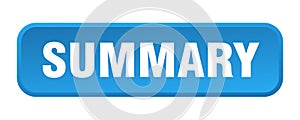 summary button. summary square 3d push button.
