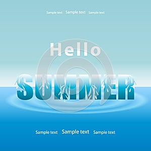Summer background, blue sea water with waves and sky.Text Hello