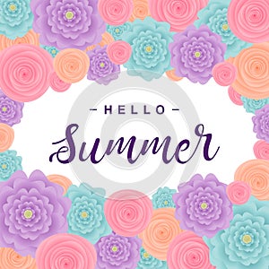 Summer background with flowers, Lettering `Hello Summer`. Vector illustration.