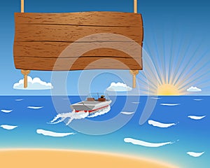Summer background with motorboat and wooden sign. photo