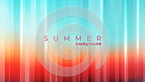 Summer background. Vibrant blurred color gradient banner with vertical dynamic lines.