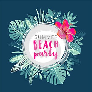 Summer Beach Party. Tropical jungle design flyer template. Hawaiian Luau Party invite. Round frame, hand drawn exotic tropical