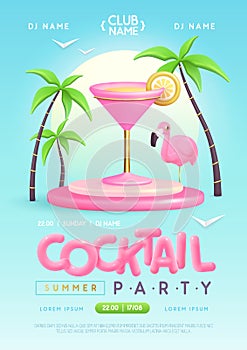 Summer cocktail disco party poster with 3D plastic cosmopolitan cocktail, palm trees and flamingo.