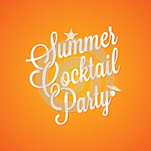 Summer cocktail party vintage lettering background