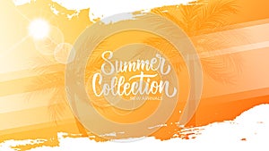 Summer Collection. New arrivals promotional banner. Summertime season background with palm trees and summer sun. photo