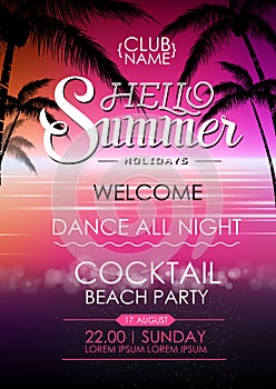 Summer disco poster cocktail beach party. Lettering poster hello summer holidays