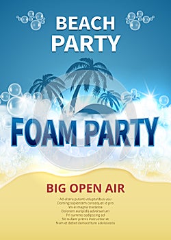 Summer foam party vector poster. Tropical resort beach invitation with soap bubbles