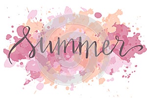 Summer, hand written vector lettering on a abstract color spots, summer design, typography poster